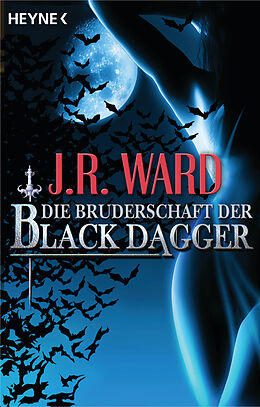 E-Book (epub) Die Bruderschaft der Black Dagger von J. R. Ward