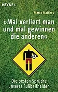 E-Book (epub) "Mal verliert man und mal gewinnen die anderen" von Marco Matthes