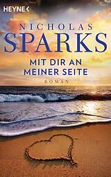 E-Book (epub) Mit dir an meiner Seite von Nicholas Sparks