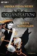 ePUB Lillys Schweigen von Annika Sylvia Weber