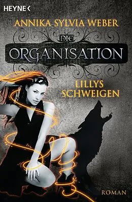 ePUB Lillys Schweigen von Annika Sylvia Weber