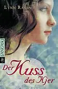 E-Book (epub) Der Kuss des Kjer von Lynn Raven