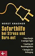E-Book (epub) Soforthilfe bei Stress und Burn-out von Horst Kraemer