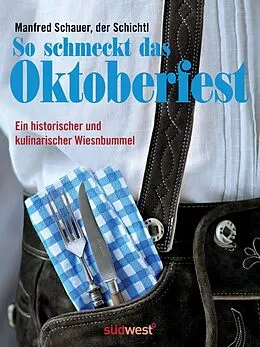 E-Book (epub) So schmeckt das Oktoberfest von Manfred Schauer
