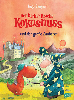 E-Book (epub) Der kleine Drache Kokosnuss und der große Zauberer von Ingo Siegner
