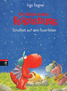 E-Book (epub) Der kleine Drache Kokosnuss - Schulfest auf dem Feuerfelsen von Ingo Siegner