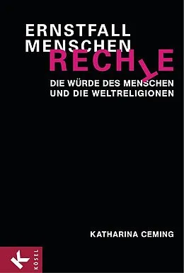 E-Book (epub) Ernstfall Menschenrechte von Katharina Ceming