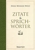 E-Book (epub) Zitate & Sprichwörter von Hans Werner Wüst