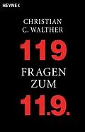 E-Book (epub) 119 Fragen zum 11.9. von Christian C. Walther