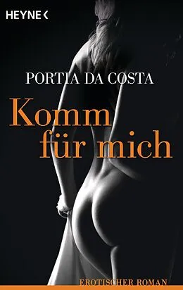 E-Book (epub) Komm für mich von Portia Da Costa