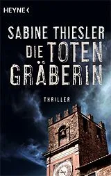 E-Book (epub) Die Totengräberin von Sabine Thiesler