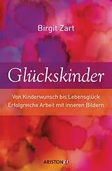 E-Book (epub) Glückskinder von Birgit Zart