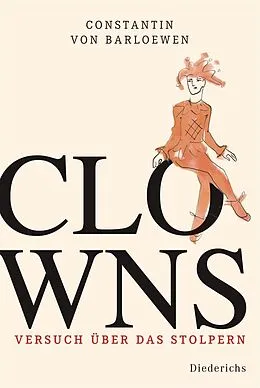 E-Book (epub) Clowns von Constantin von Barloewen
