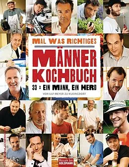 E-Book (pdf) Mal was Richtiges - Das Männer-Kochbuch von Paul Schirnhofer, Ulf Meyer zu Kueingdorf