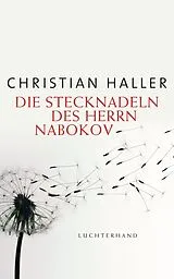 E-Book (epub) Die Stecknadeln des Herrn Nabokov von Christian Haller