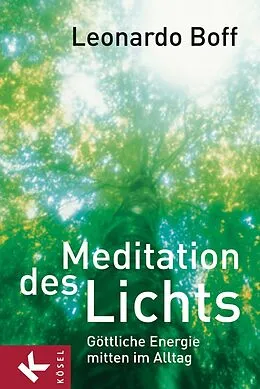 E-Book (epub) Meditation des Lichts von Leonardo Boff