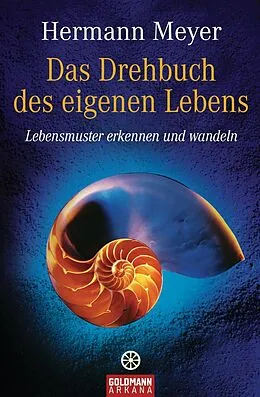 E-Book (epub) Das Drehbuch des eigenen Lebens von Hermann Meyer