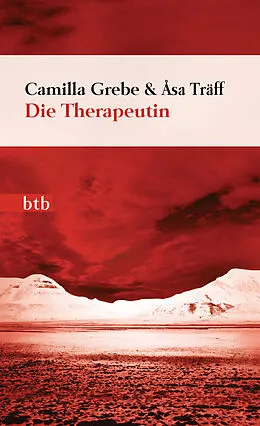 E-Book (epub) Die Therapeutin von Camilla Grebe, Åsa Träff