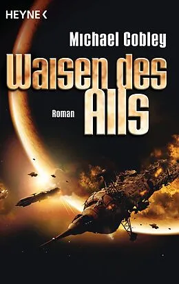 E-Book (epub) Waisen des Alls von Michael Cobley