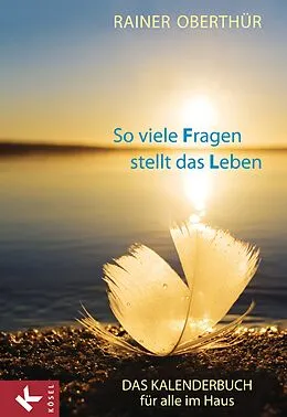 E-Book (epub) So viele Fragen stellt das Leben von Rainer Oberthür