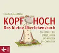 E-Book (epub) Kopf hoch  das kleine Überlebensbuch von Claudia Croos-Müller