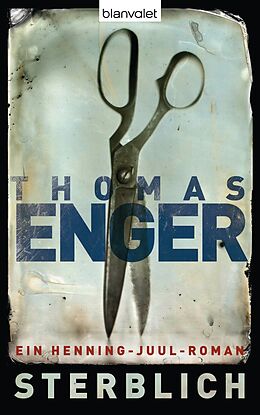 E-Book (epub) Sterblich von Thomas Enger