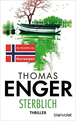 E-Book (epub) Sterblich von Thomas Enger