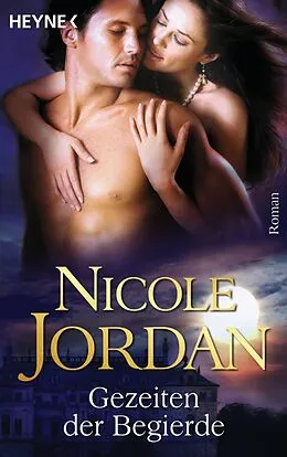 E-Book (epub) Gezeiten der Begierde von Nicole Jordan