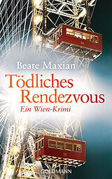 E-Book (epub) Tödliches Rendezvous von Beate Maxian