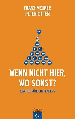 E-Book (epub) Wenn nicht hier, wo sonst? von Franz Meurer, Peter Otten