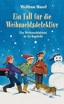 E-Book (epub) Ein Fall für die Weihnachtsdetektive von Wolfram Hänel