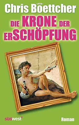E-Book (epub) Die Krone der Erschöpfung von Chris Boettcher