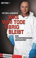 E-Book (epub) Was vom Tode übrig bleibt von Peter Anders
