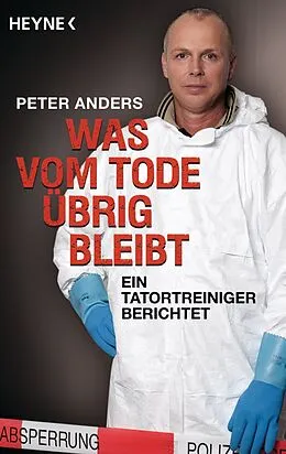 E-Book (epub) Was vom Tode übrig bleibt von Peter Anders