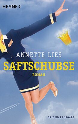 E-Book (epub) Saftschubse von Annette Lies