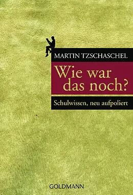 E-Book (epub) Wie war das noch? von Martin Tzschaschel