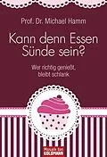 E-Book (epub) Kann denn Essen Sünde sein? von Michael Hamm