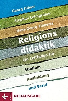 E-Book (epub) Religionsdidaktik von Georg Hilger, Stephan Leimgruber, Hans-Georg Ziebertz