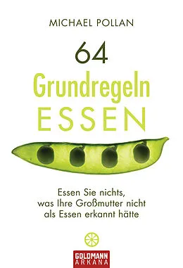 E-Book (epub) 64 Grundregeln ESSEN von Michael Pollan