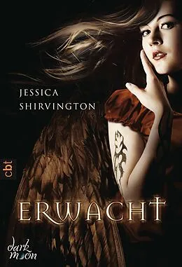 E-Book (epub) Erwacht von Jessica Shirvington