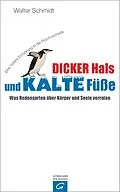 E-Book (epub) Dicker Hals und kalte Füße von Walter Schmidt
