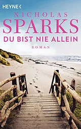 E-Book (epub) Du bist nie allein von Nicholas Sparks