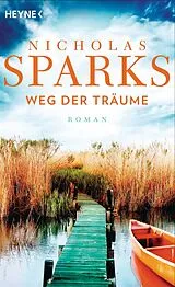 E-Book (epub) Weg der Träume von Nicholas Sparks