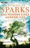 E-Book (epub) Das Wunder eines Augenblicks von Nicholas Sparks