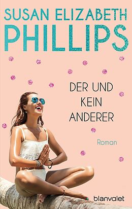 E-Book (epub) Der und kein anderer von Susan Elizabeth Phillips