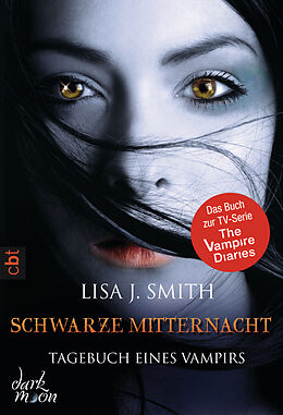 E-Book (epub) Tagebuch eines Vampirs - Schwarze Mitternacht von Lisa J. Smith