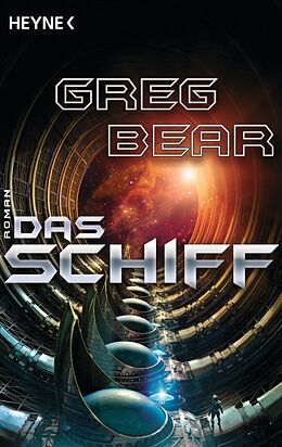 E-Book (epub) Das Schiff von Greg Bear