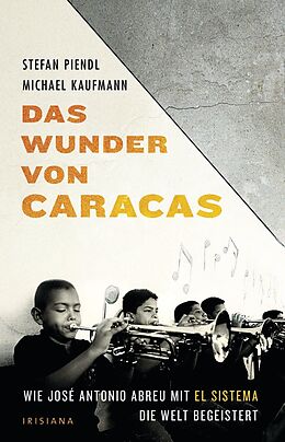 E-Book (epub) Das Wunder von Caracas von Michael Kaufmann, Stefan Piendl