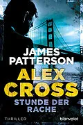 E-Book (epub) Stunde der Rache - Alex Cross 7 - von James Patterson