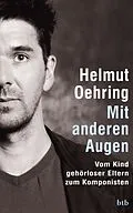 E-Book (epub) Mit anderen Augen von Helmut Oehring